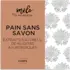 Pain sans Savon Mélo Ayurveda
